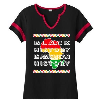 Black History Is American History Ladies Halftime Notch Neck Tee