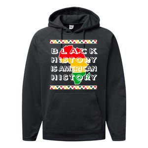 Black History Is American History Performance Fleece Hoodie