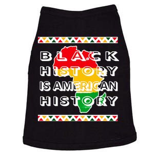 Black History Is American History Doggie Tank