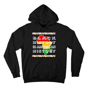 Black History Is American History Hoodie