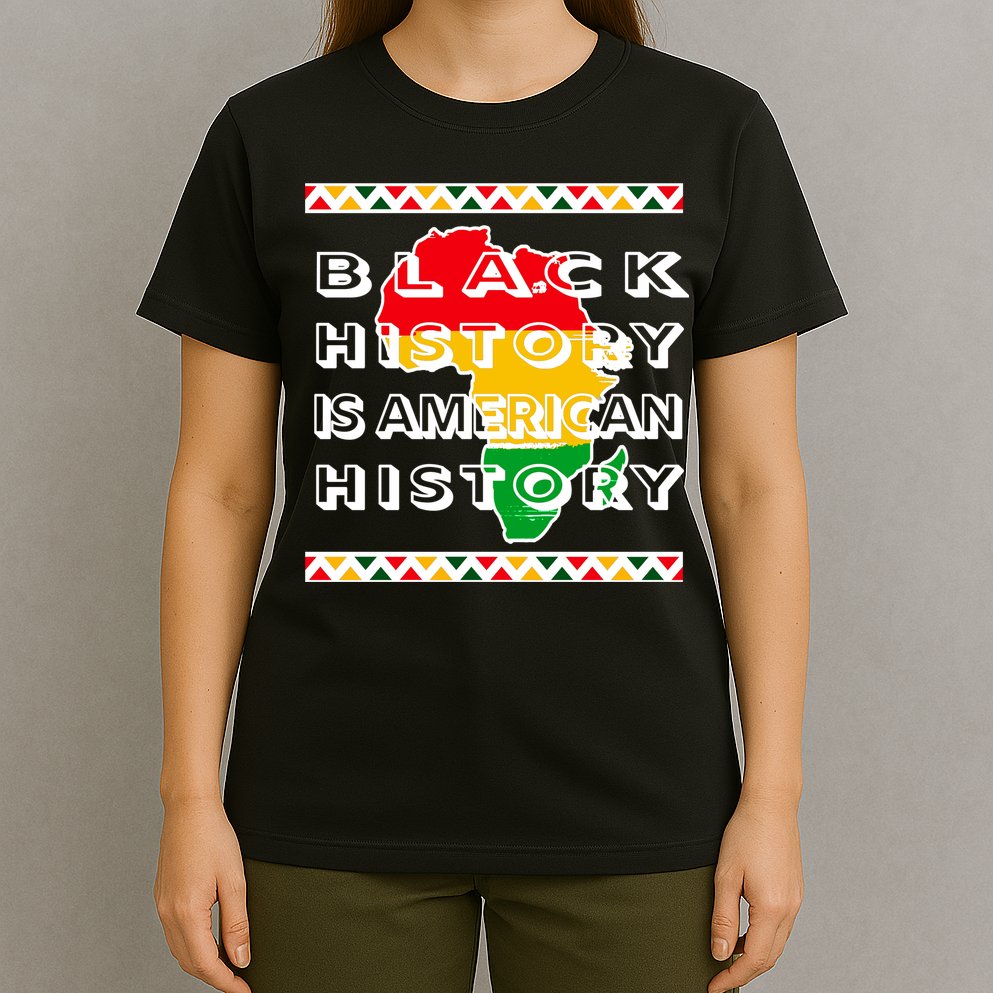 Black History Is American History T-Shirt