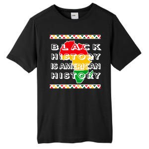 Black History Is American History Tall Fusion ChromaSoft Performance T-Shirt