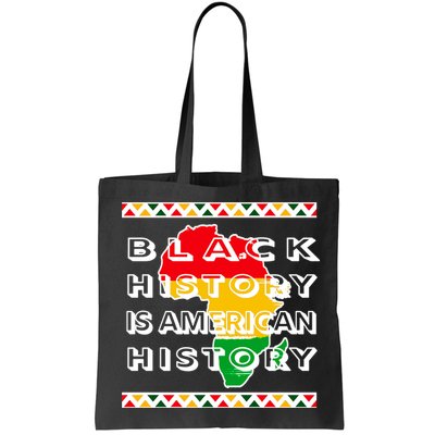 Black History Is American History Bag