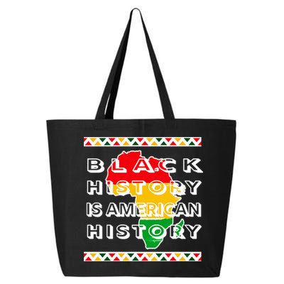 Black History Is American History 25L Jumbo Tote