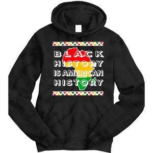 Black History Is American History Tie Dye Hoodie