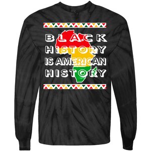 Black History Is American History Tie-Dye Long Sleeve Shirt