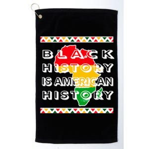 Black History Is American History Platinum Collection Golf Towel