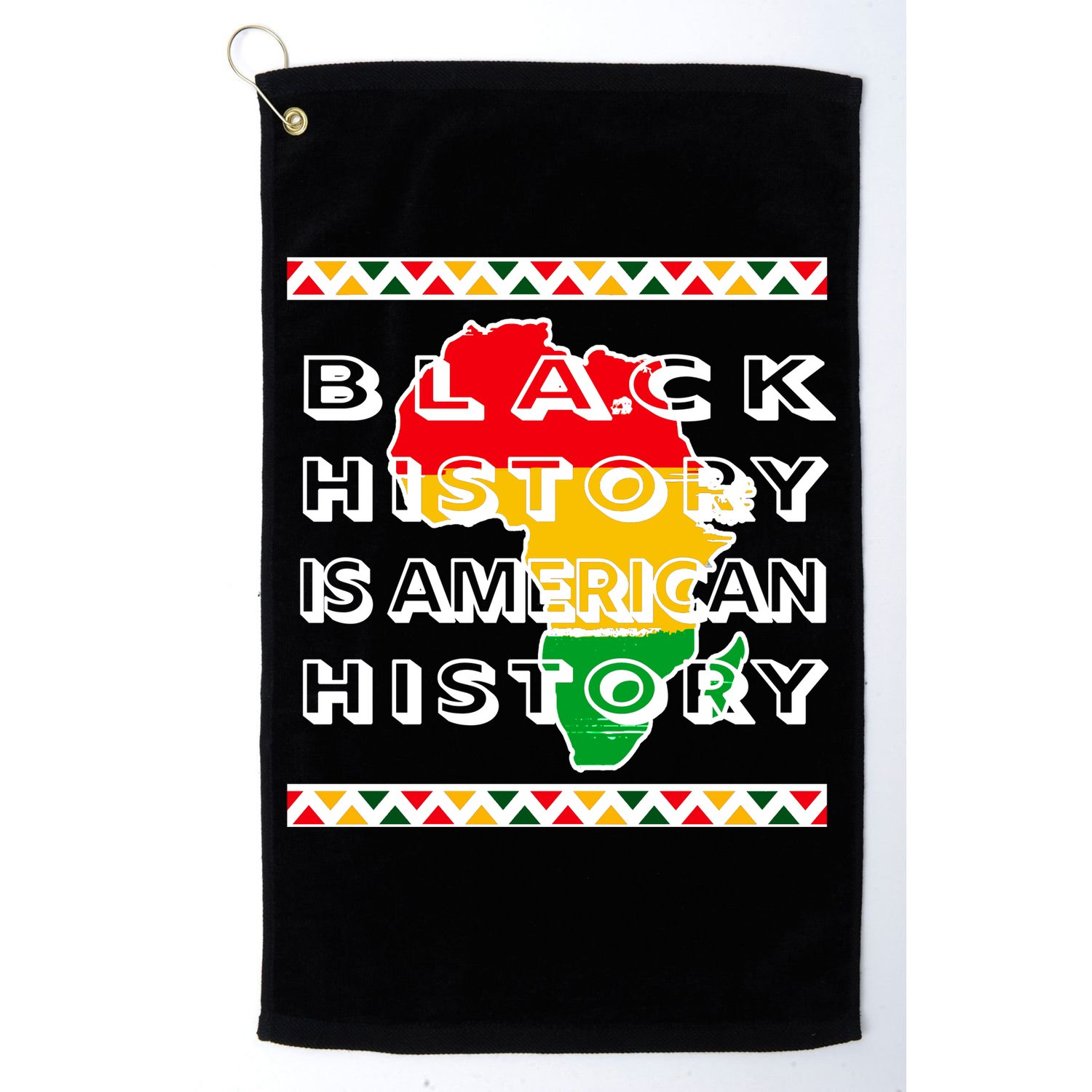 Black History Is American History Golf Towel
