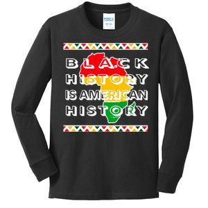 Black History Is American History Kids Long Sleeve Shirt