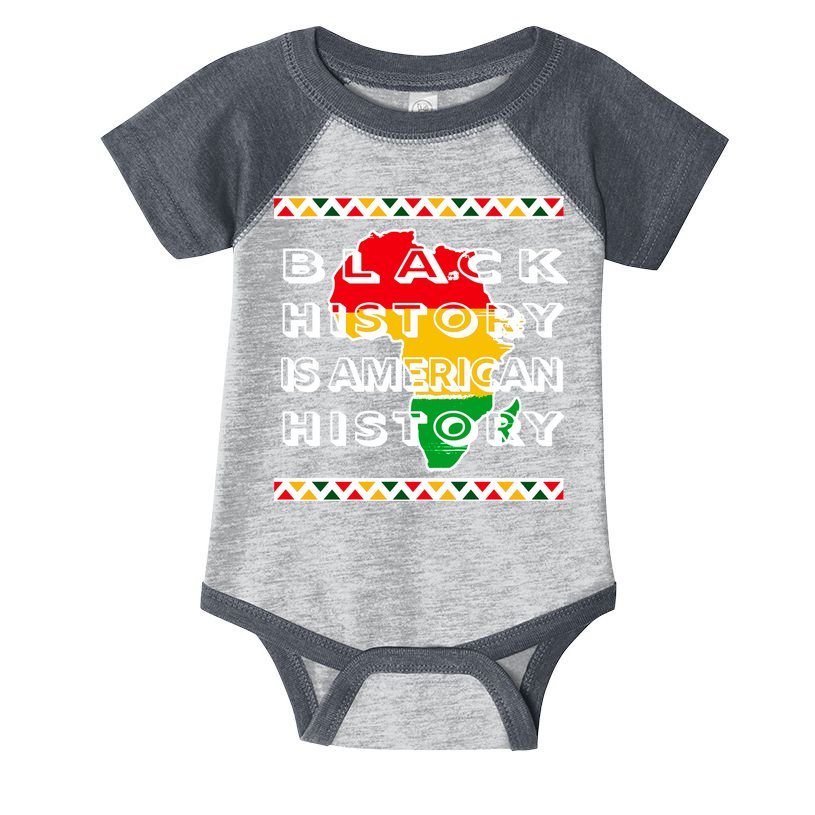 Black History Is American History Infant Baby Jersey Bodysuit