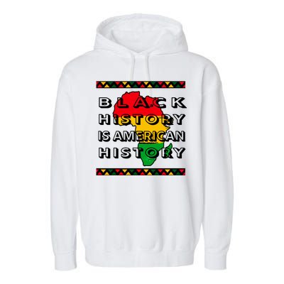 Black History Is American History Garment-Dyed Fleece Hoodie