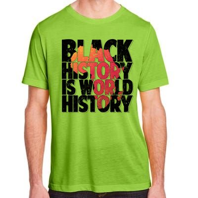 Black History Is World History Adult ChromaSoft Performance T-Shirt