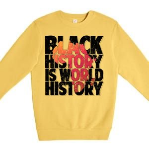 Black History Is World History Premium Crewneck Sweatshirt