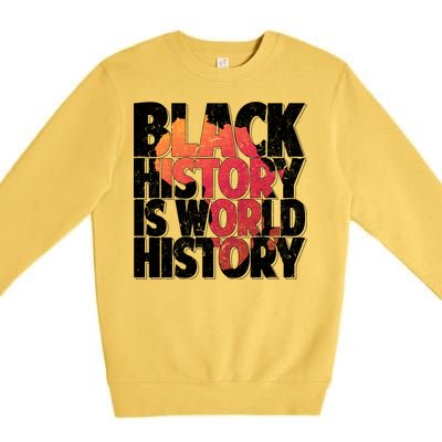 Black History Is World History Premium Crewneck Sweatshirt