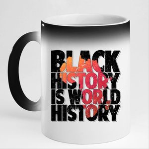 Black History Is World History 11oz Black Color Changing Mug