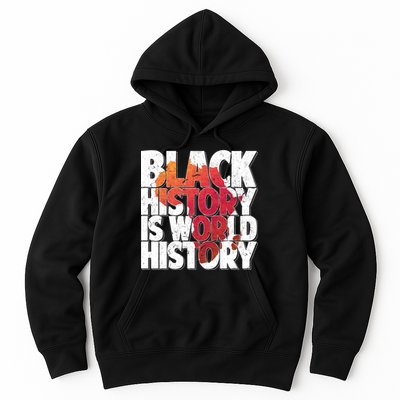 Black History Is World History Hoodie