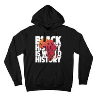 Black History Is World History Hoodie