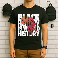 Black History Is World History T-Shirt