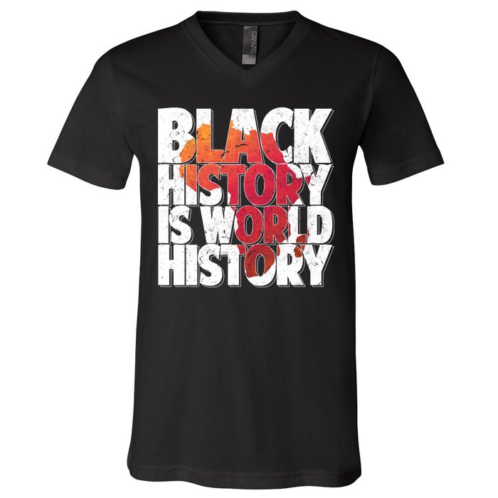 Black History Is World History V-Neck T-Shirt