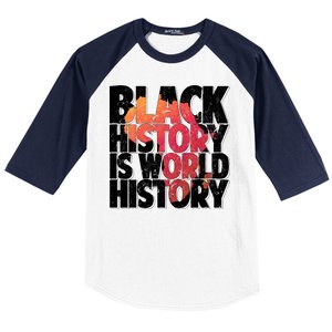 Black History Is World History Baseball Sleeve Shirt