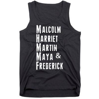 Black History Malcolm Harriet Martin Maya & Frederick  Tank Top