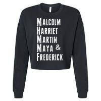 Black History Malcolm Harriet Martin Maya & Frederick  Cropped Pullover Crew