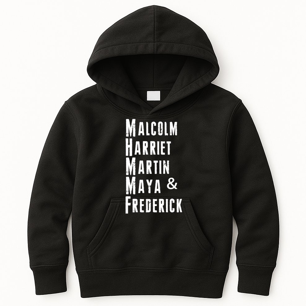 Black History Malcolm Harriet Martin Maya & Frederick  Kids Hoodie