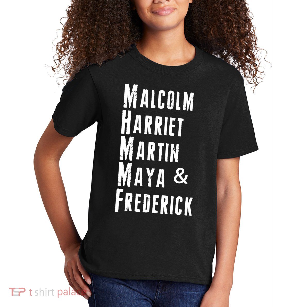 Black History Malcolm Harriet Martin Maya & Frederick  Kids T-Shirt