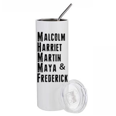 Black History Malcolm Harriet Martin Maya & Frederick  Stainless Steel Tumbler