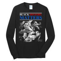 Black History Matters Tall Long Sleeve T-Shirt