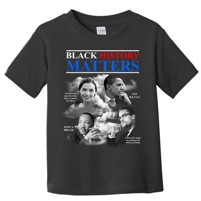 Black History Matters Toddler T-Shirt