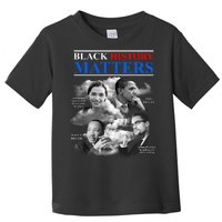 Black History Matters Toddler T-Shirt