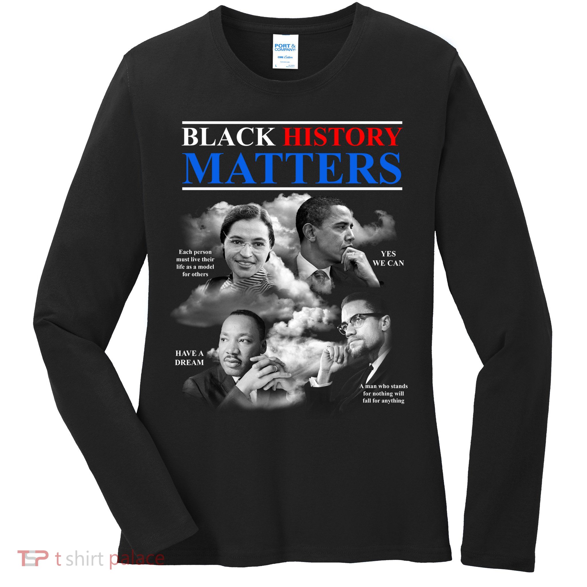 Black History Matters Ladies Long Sleeve Shirt