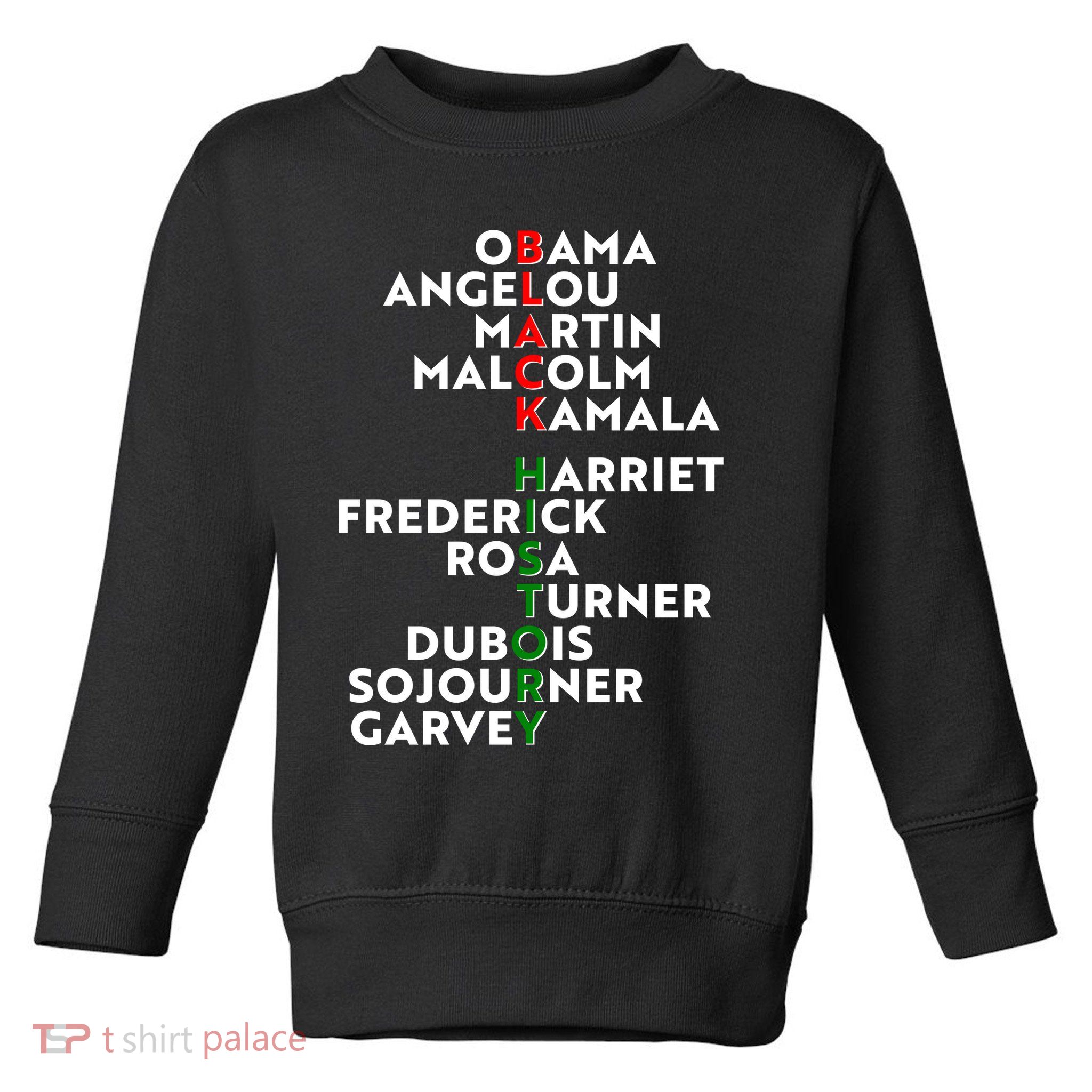 Black History Month 2021 Black History Makers Toddler Sweatshirt
