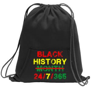 Black History Month 24/7/365 African Melanin Sweatshirt Cinch Pack Bag