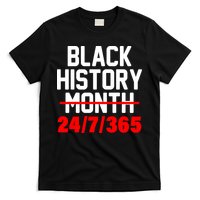 Black History Month All Year T-Shirt