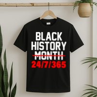 Black History Month All Year T-Shirt