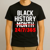 Black History Month All Year T-Shirt