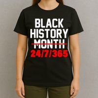 Black History Month All Year T-Shirt