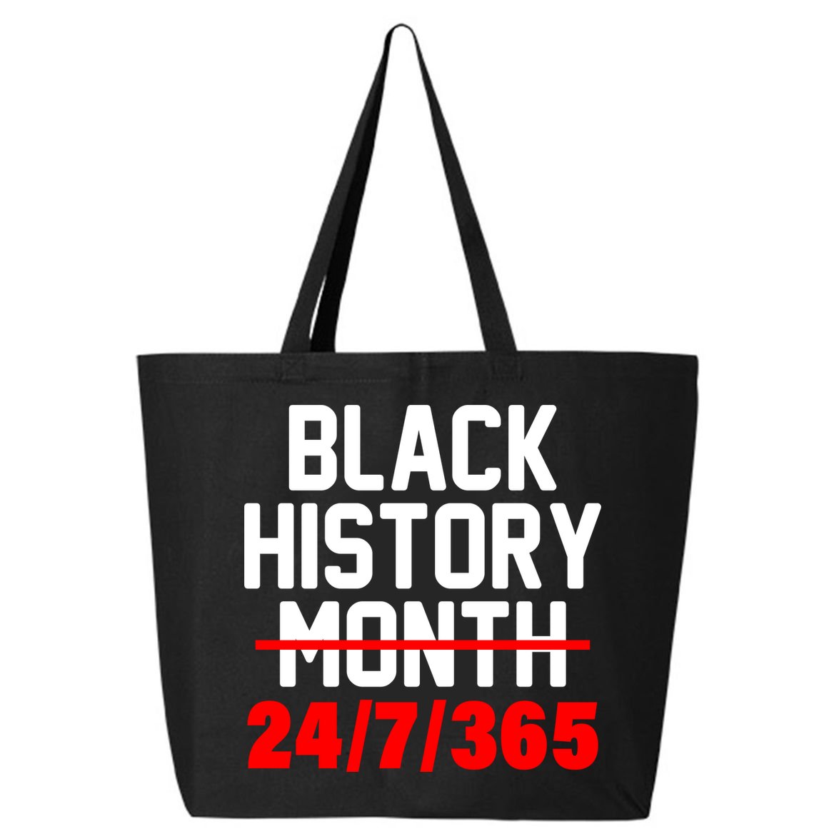 Black History Month All Year 25L Jumbo Tote