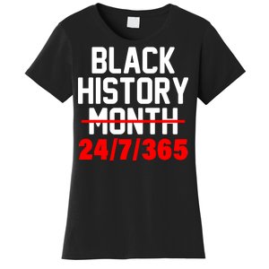 Black History Month All Year Women's T-Shirt