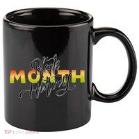 Black History Month February  11oz C Handle Ceramic Mug