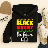 Black History Month Inspiring The Future Hoodie