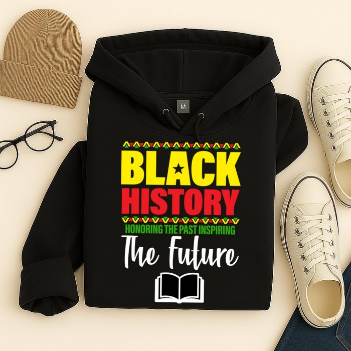 Black History Month Inspiring The Future Hoodie