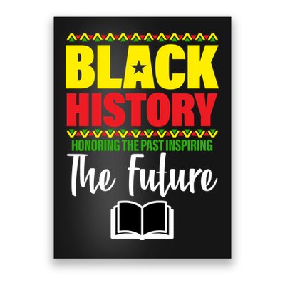 Black History Month Inspiring The Future Poster