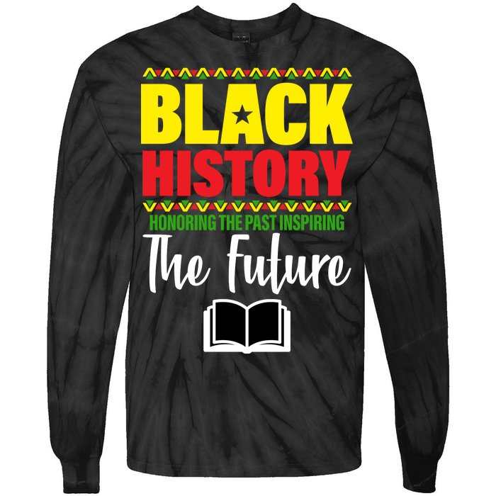 Black History Month Inspiring The Future Tie-Dye Long Sleeve Shirt