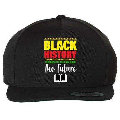 Black History Month Inspiring The Future Wool Snapback Cap