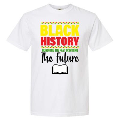 Black History Month Inspiring The Future Garment-Dyed Heavyweight T-Shirt