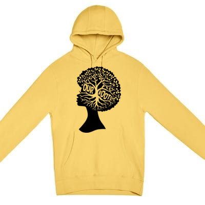 Black History Our Roots Woman Profile Premium Pullover Hoodie