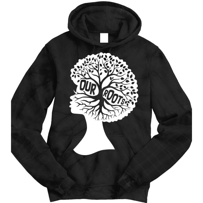 Black History Our Roots Woman Profile Tie Dye Hoodie